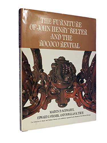 Cover of The Furniture of John Henry Belter and the Rococo Revival